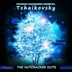 Tchaikovsky: The Nutcracker Suite by Symphonic Masterworks Orchestra & Wolfgang Bach album reviews, ratings, credits