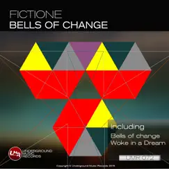 Bells of Change - Single by FictiOne album reviews, ratings, credits