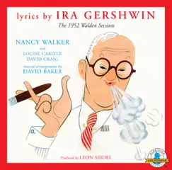 Lyrics by Ira Gershwin by Various Artists album reviews, ratings, credits