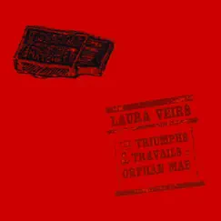 The Triumphs and Travails of Orphan Mae by Laura Veirs album reviews, ratings, credits