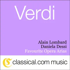 La Traviata - Act III - Aria: 'Addio del Passato...' Song Lyrics