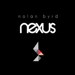 Nexus - EP by Nolan Byrd album reviews, ratings, credits
