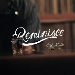 Reminisce by Evil Needle album reviews, ratings, credits