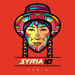 10 Remix - EP by Syria album reviews, ratings, credits