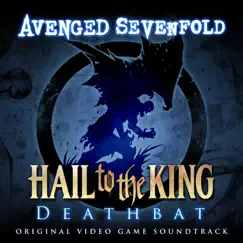 Hail to the King: Deathbat (Original Video Game Soundtrack) by Avenged Sevenfold album reviews, ratings, credits