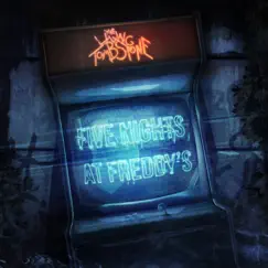 Five Nights at Freddy's - Single by The Living Tombstone album reviews, ratings, credits