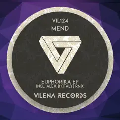 Euphorika - EP by Mend album reviews, ratings, credits