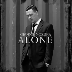 Alone by George Nozuka album reviews, ratings, credits