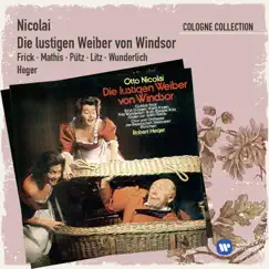Die lustigen Weiber von Windsor · Oper in 3 Akten (1988 Remaster), Erster Akt: Nr. 3 - Rezitativ & Arie: Nun eilt herbei, Witz, heit're Laune (Frau Fluth) Song Lyrics