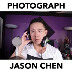 Photograph (Acoustic Version) - Single by Jason Chen album reviews, ratings, credits
