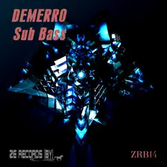 Sub Bass - Single by Demerro album reviews, ratings, credits
