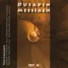 Pascal Dusapin: Trio Rombach - Olivier Messiaen: Quatuor pour la fin du temps album lyrics, reviews, download