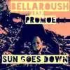 Sun Goes Down (ft. Promoe) song lyrics