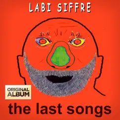 The Last Songs by Labi Siffre album reviews, ratings, credits