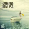 Miami Spize - EP album lyrics, reviews, download