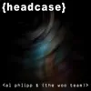 Headcase album lyrics, reviews, download