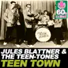 Teen Town (Remastered) - Single album lyrics, reviews, download