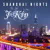 Shanghai Nights - Single album lyrics, reviews, download