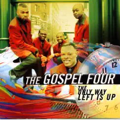 The Only Way Left Is Up by The Gospel Four album reviews, ratings, credits