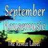 September Housemusic (Compiled by Cristian Paduraru) album lyrics, reviews, download