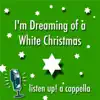 I'm Dreaming of a White Christmas - Single album lyrics, reviews, download