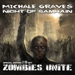 Zombies Unite by Night of Samhain & Michale Graves album reviews, ratings, credits