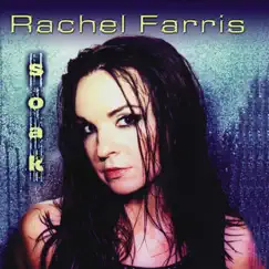 Soak by Rachel Farris album reviews, ratings, credits