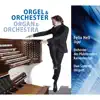 Barber, Guilmant & Jongen: Orgel & Orchester album lyrics, reviews, download