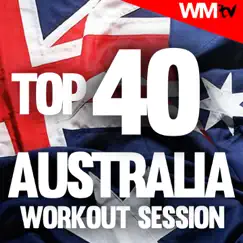 Top 40 Australia Workout Session (60 Minutes Non-Stop Mixed Compilation for Fitness & Workout 135 Bpm) by Workout Music TV album reviews, ratings, credits