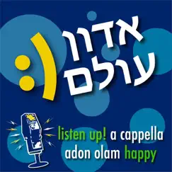 Adon Olam / Happy - Single by Listen Up! A Cappella album reviews, ratings, credits
