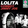 Cowboy Jimmy Joe (Remastered) - Single album lyrics, reviews, download