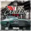 Cruisin' (My '64) [feat. 2 Chainz & Cap1] - Single album lyrics, reviews, download