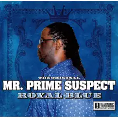 Royal Blue by The Original Mr. Prime Suspect album reviews, ratings, credits