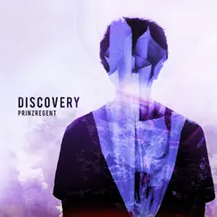 Discovery - Single by Prinzregent album reviews, ratings, credits