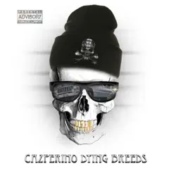 Dying Breeds by Cazperino album reviews, ratings, credits