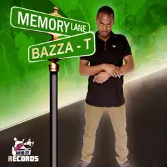 Memory Lane-Single by Bazza-T album reviews, ratings, credits