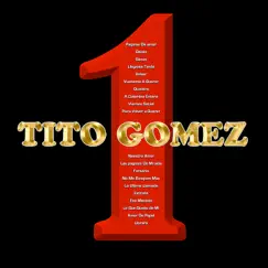 1 by Tito Gomez album reviews, ratings, credits