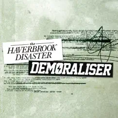 Split - EP by The Haverbrook Disaster & Demoraliser album reviews, ratings, credits