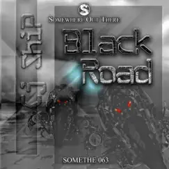 Black Road - EP by Cj ShiP album reviews, ratings, credits