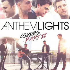 Anthem Lights Covers Part II by Anthem Lights album reviews, ratings, credits