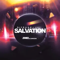 Salvation (Radio Edit) - Single by DJ F.R.A.N.K & Jessy album reviews, ratings, credits