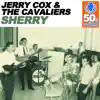 Sherry (Remastered) - Single album lyrics, reviews, download