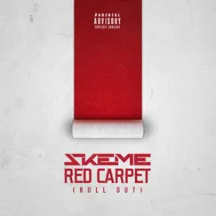 Red Carpet (Roll Out) Song Lyrics