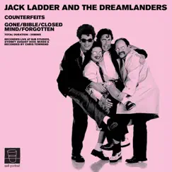 Counterfeits EP by Jack Ladder & The Dreamlanders album reviews, ratings, credits