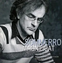 Sommerro: Magnificat by Henning Sommerro, Bjørn Moe & Nidarosdomens Guttekor album reviews, ratings, credits