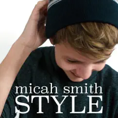 Style - Single by Micah Smith album reviews, ratings, credits