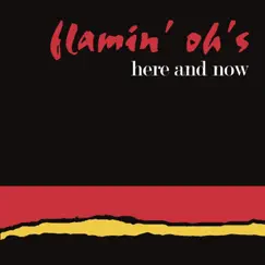 Here and Now - EP by Flamin' Oh's album reviews, ratings, credits