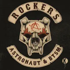 Rockers - Single by Astronaut album reviews, ratings, credits