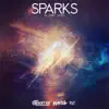 Sparks (feat. Corey Saxon) - Single album lyrics, reviews, download