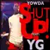 Shut Up! (feat. YG) - Single album cover